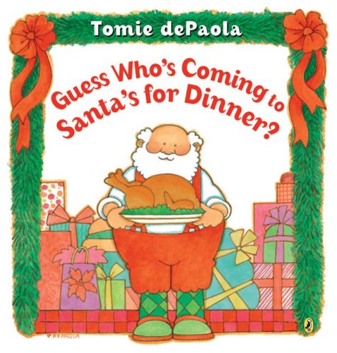 Beispielbild fr Guess Who's Coming to Santa's for Dinner? zum Verkauf von Better World Books