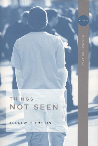 9780142407318: Things Not Seen