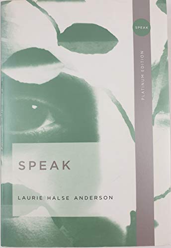 9780142407325: Speak (Platinum Edition)