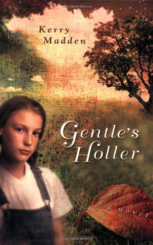Beispielbild fr Gentle's Holler zum Verkauf von Better World Books