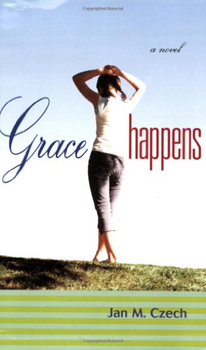 Stock image for Grace Happens for sale by Better World Books