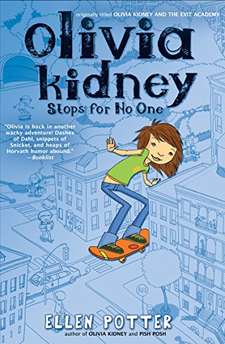 Beispielbild fr Olivia Kidney Stops for No One zum Verkauf von Wonder Book