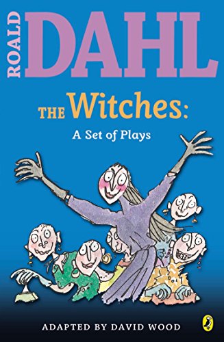 9780142407943: The Witches: a Set of Plays: A Set of Plays (Roald Dahl's Classroom Plays)