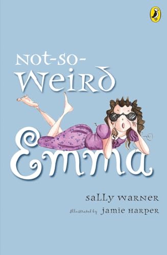 Stock image for Not-So-Weird Emma for sale by The Book House, Inc.  - St. Louis