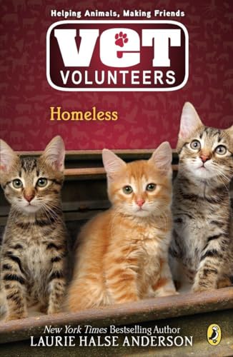 Beispielbild fr Homeless (Vet Volunteers) Anderson, Laurie Halse zum Verkauf von Iridium_Books