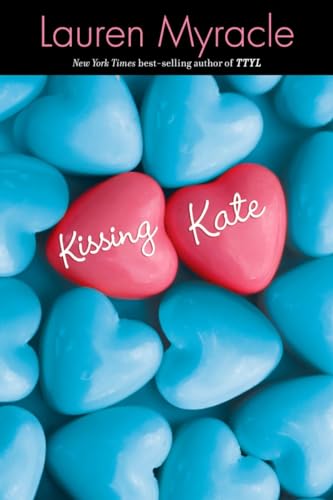 Kissing Kate (9780142408698) by Myracle, Lauren