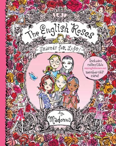 9780142408827: Friends for Life!: Madonna's English Roses (The English Roses)