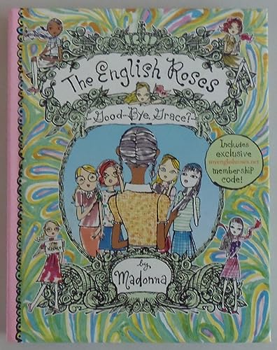 Imagen de archivo de The English Roses Goodbye, Grace?: Madonna's English Roses (English Roses, 2) a la venta por WorldofBooks