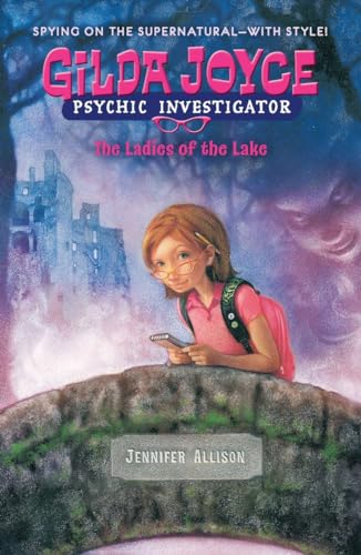 Gilda Joyce Psychic Investigator : The Ladies of the Lake