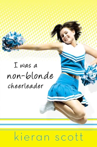 Beispielbild fr I Was a Non-Blonde Cheerleader zum Verkauf von SecondSale