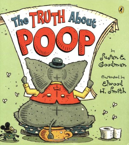 9780142409305: The Truth about Poop