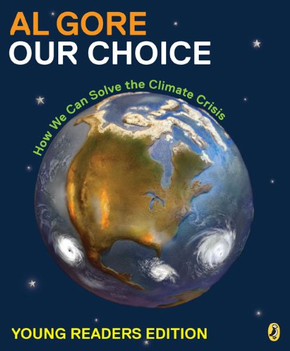 Imagen de archivo de Our Choice: How We Can Solve the Climate Crisis a la venta por ThriftBooks-Atlanta