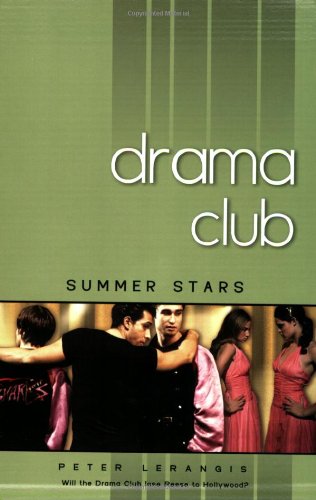 Summer Stars: Book Four (Drama Club) (9780142411162) by Lerangis, Peter