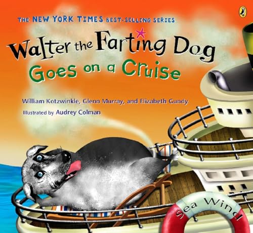 Stock image for Walter the Farting Dog Goes on a Cruise for sale by Goodwill of Colorado