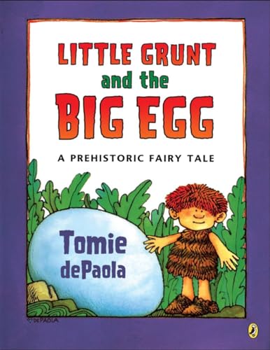 9780142411438: Little Grunt and the Big Egg: A Prehistoric Fairy Tale