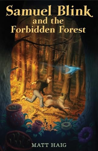 Stock image for Samuel Blink and the Forbidden Forest for sale by SecondSale