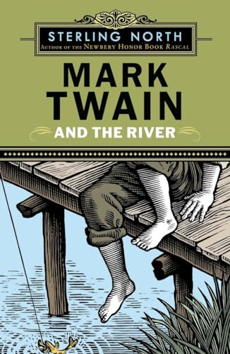 Imagen de archivo de Mark Twain and the River a la venta por Better World Books: West