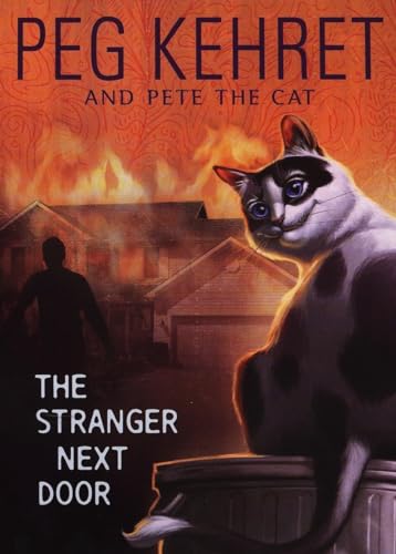 Stock image for The Stranger Next Door (Pete the Cat) for sale by Your Online Bookstore