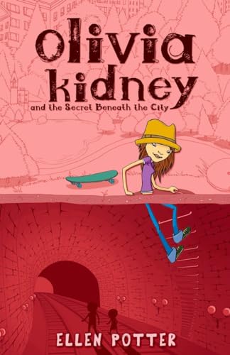 Imagen de archivo de Olivia Kidney Secret Beneath City a la venta por Wonder Book