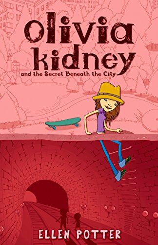 Stock image for Olivia Kidney Secret Beneath City for sale by Wonder Book