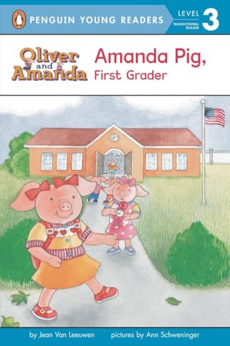 Stock image for Amanda Pig, First Grader (Oliver and Amanda) for sale by SecondSale