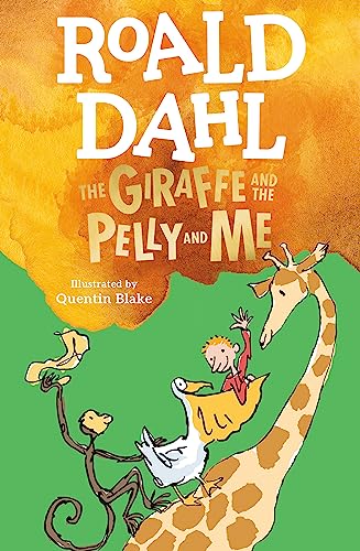 Stock image for The Giraffe and the Pelly and Me for sale by SecondSale