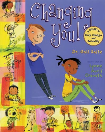 9780142414798: Changing You!: A Guide to Body Changes and Sexuality