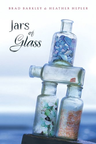 Imagen de archivo de Jars of Glass a la venta por Better World Books