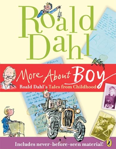 Beispielbild fr More about Boy: Roald Dahl's Tales from Childhood zum Verkauf von ThriftBooks-Atlanta