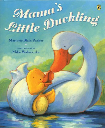 Beispielbild fr Mamas Little Duckling zum Verkauf von Goodwill