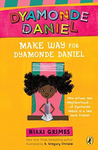 Imagen de archivo de Make Way for Dyamonde Daniel (A Dyamonde Daniel Book) a la venta por Your Online Bookstore