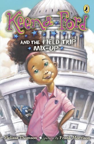 9780142415726: Keena Ford and the Field Trip Mix-Up: 2