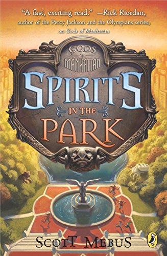 Beispielbild fr Gods of Manhattan 2: Spirits in the Park zum Verkauf von Better World Books