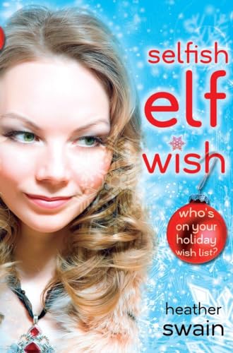 Imagen de archivo de Selfish Elf Wish (Zephyr) a la venta por SecondSale