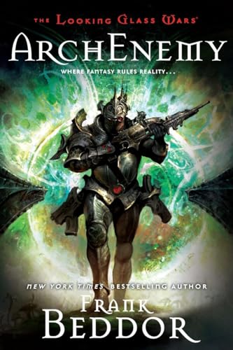 Beispielbild fr ArchEnemy: The Looking Glass Wars, Book Three zum Verkauf von Orion Tech