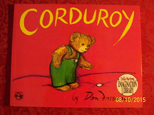 Stock image for Corduroy (Dolly Parton's Imagination Library) for sale by Nelsons Books