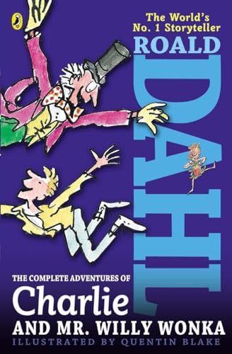 Beispielbild fr The Complete Adventures of Charlie and Mr. Willy Wonka zum Verkauf von Wonder Book