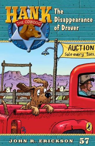 9780142418451: The Disappearence of Drover (Hank the Cowdog)