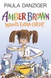 9780142418611: Amber Brown Wants Extra Credit