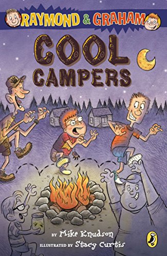 Imagen de archivo de Raymond and Graham: Cool Campers a la venta por Isle of Books