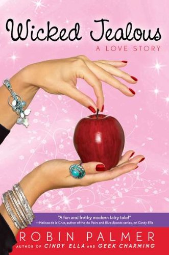 Stock image for Wicked Jealous: A Love Story for sale by Wonder Book