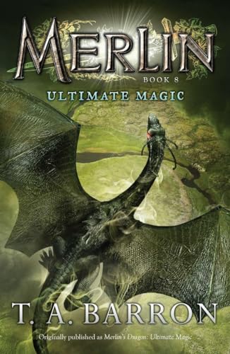 

Ultimate Magic: Book 8 (Merlin Saga)