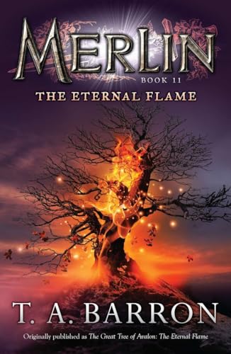 Stock image for The Eternal Flame: Book 11 (Merlin Saga) for sale by Dream Books Co.