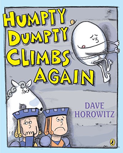 Beispielbild fr Humpty Dumpty Climbs Again zum Verkauf von Half Price Books Inc.