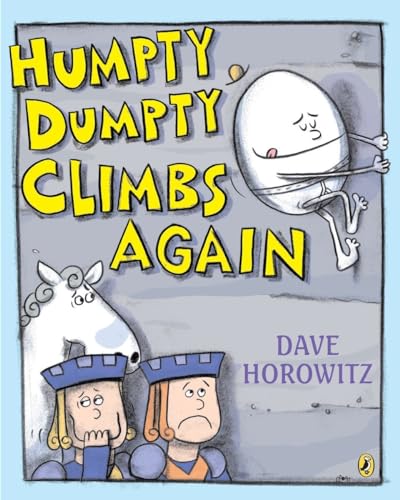 Stock image for Humpty Dumpty Climbs Again for sale by Half Price Books Inc.