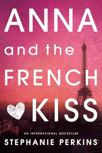 Stock image for Anna and the French Kiss for sale by SecondSale