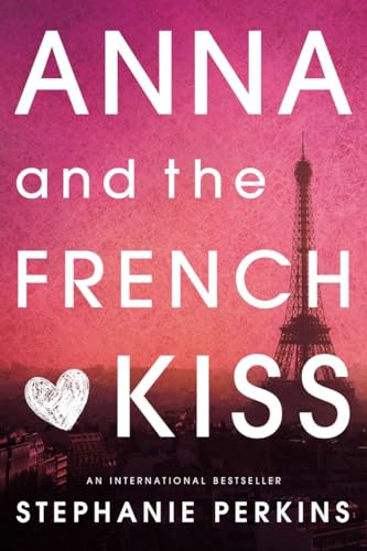 Stock image for Anna and the French Kiss for sale by Orion Tech