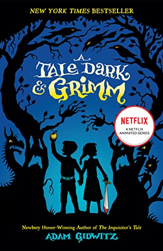 9780142419670: A Tale Dark & Grimm