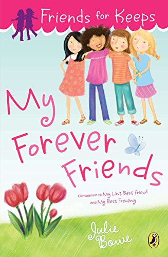 9780142421048: Friends for Keeps: My Forever Friends: 4