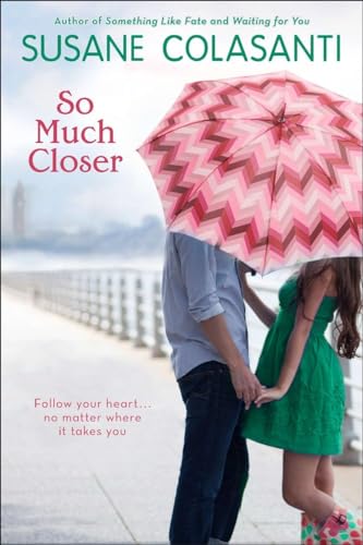 Stock image for So Much Closer for sale by SecondSale